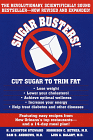 Sugar Busters! : Cut Sugar to Trim Fat
